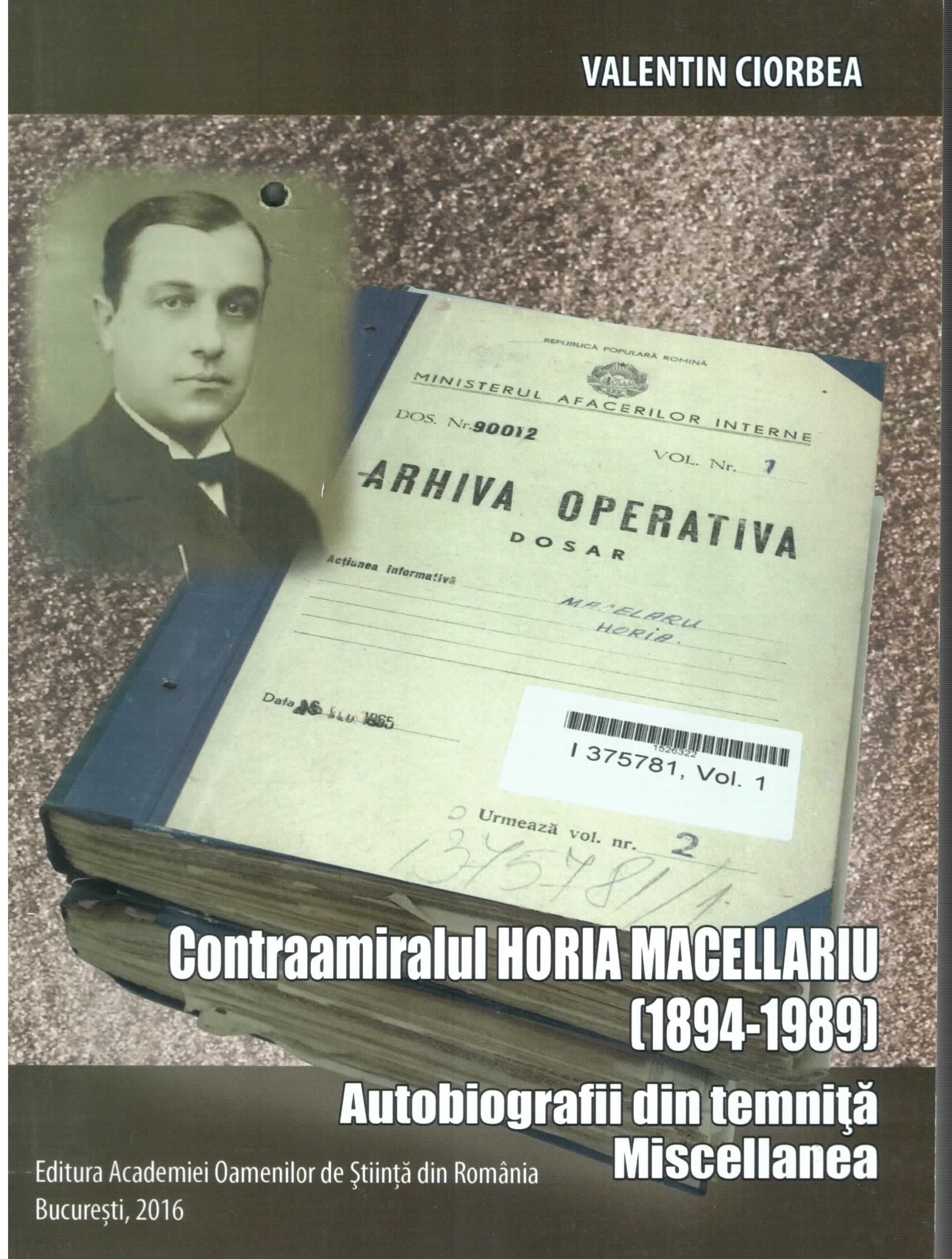 978-606-8636-20-7-contraamiral-horia-macellariu-1894-1989-autobiografii-din-temnita-miscellanea