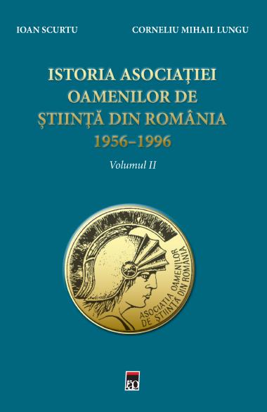 978-606-8636-21-4-istoria-asociatiei-oamenilor-de-stiinta-din-romania-1956-1996