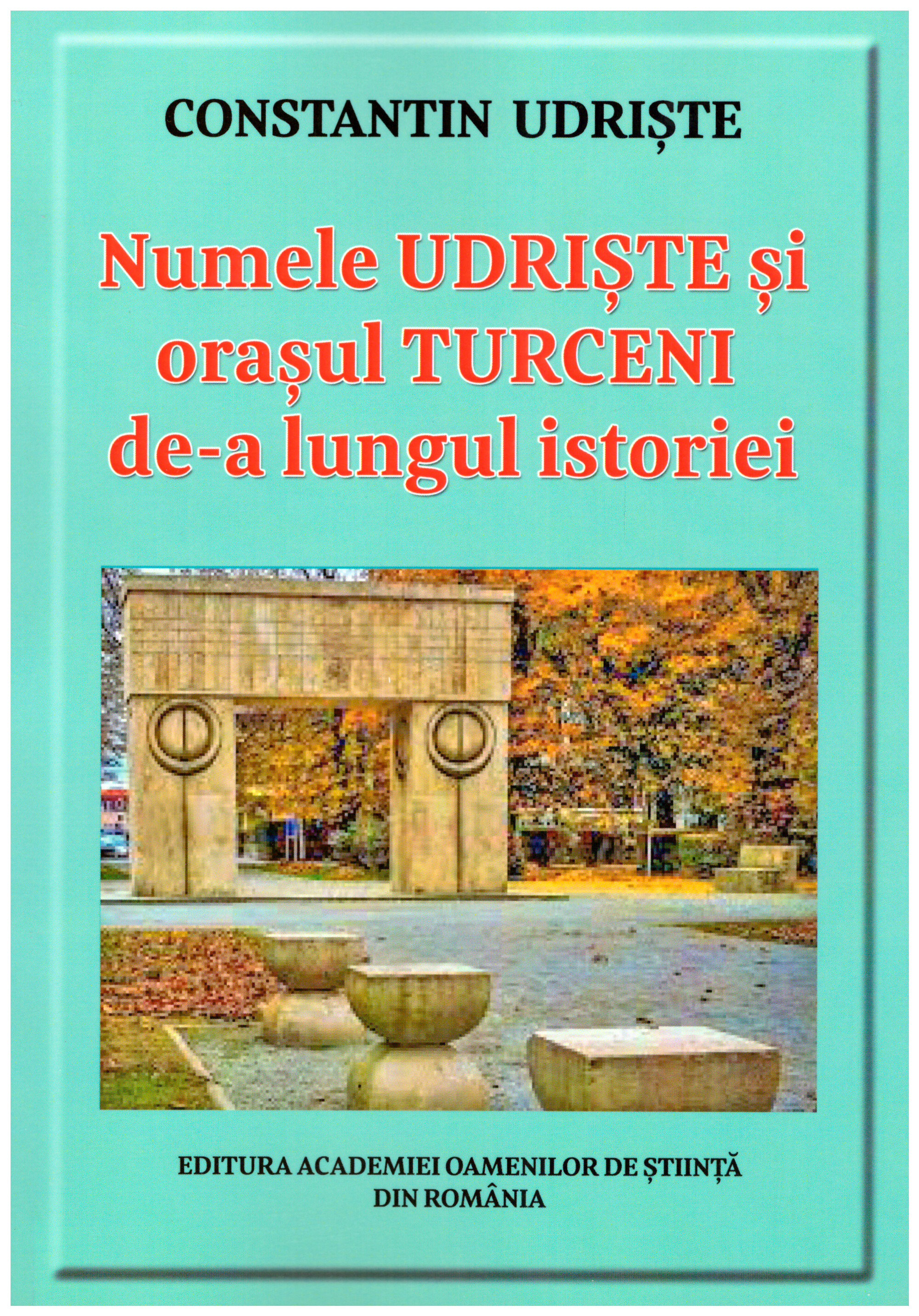 978-606-8636-29-0-numele-udriste-si-orasul-turceni-de-a-lungul-istoriei