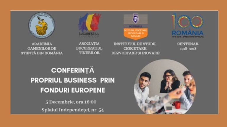Conferinţa PROPRIUL BUSINESS PRIN FONDURI EUROPENE