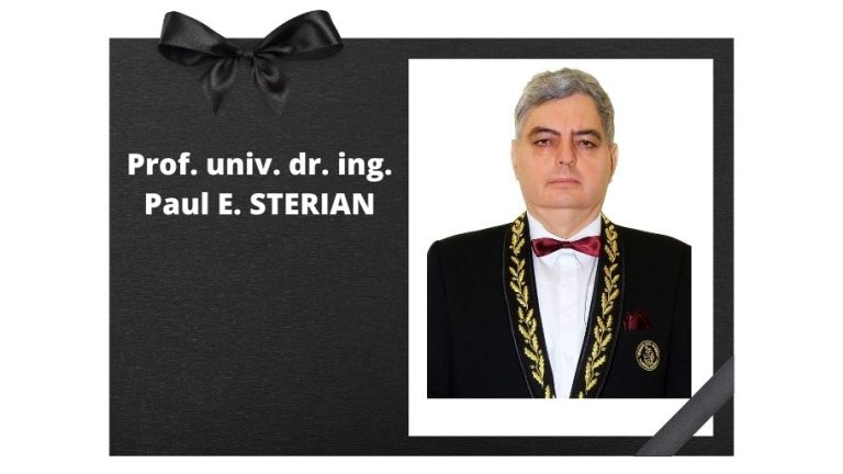 Adâncă tristeţe la stingerea din viață a Prof. univ. emerit dr. ing. Paul E. STERIAN