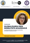 Valentele feminitatii-Globalizare prin mobilitate academica
