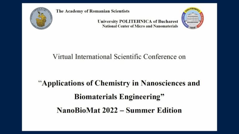 NanoBioMat 2022 – Summer Edition – “Applications of Chemistry in Nanosciences and Biomaterials Engineering”