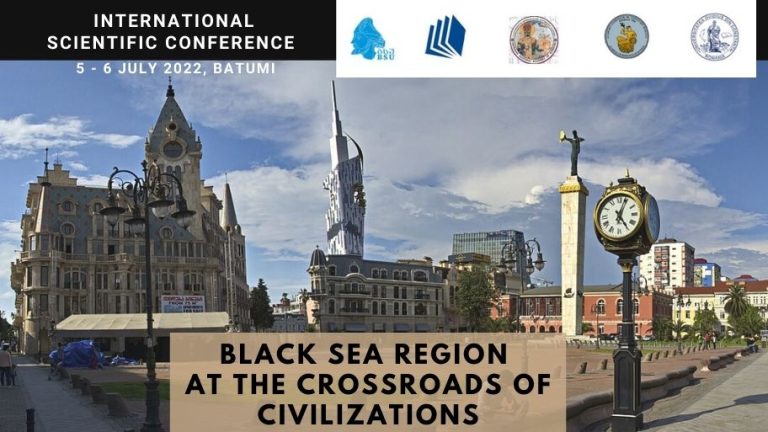 International Scientific Conference “Black Sea Region at the Crossroads of Civilizations”