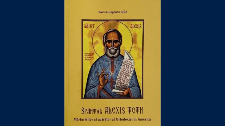 Lansarea volumului „Sf. Alexis Toth, mărturisitor şi apărător al Ortodoxiei în America”