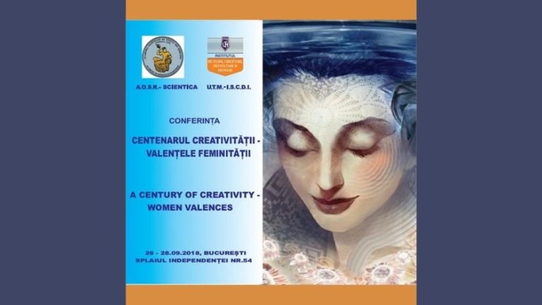 Conferinţa CENTENARUL CREATIVITĂŢII