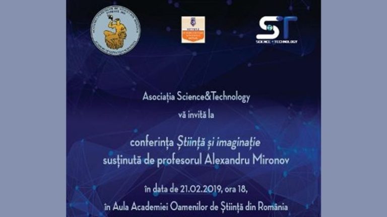 Conferinţa ȘTIINȚĂ ȘI IMAGINAȚIE