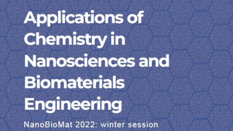 Virtual International Scientific Conference on “Applications of Chemistry in Nanosciences and Biomaterials Engineering – NanoBioMat 2022”, 24-26 November 2022