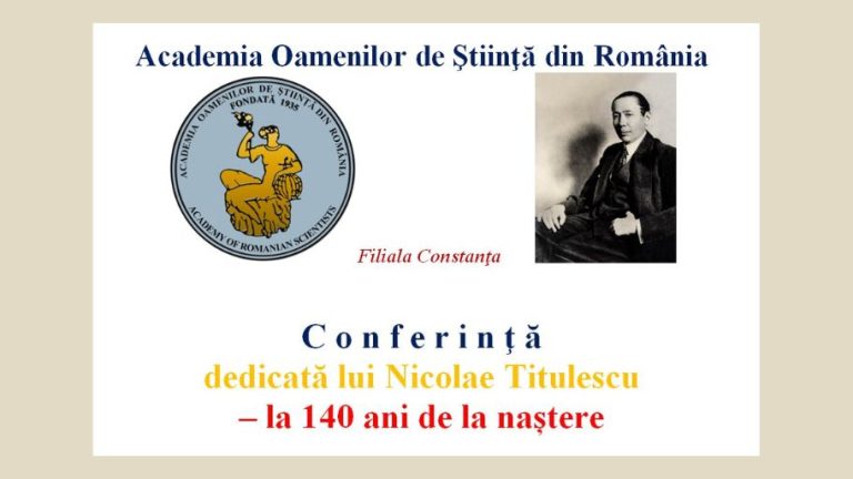 Conferinţă dedicată lui Nicolae Titulescu – la 140 ani de la naștere