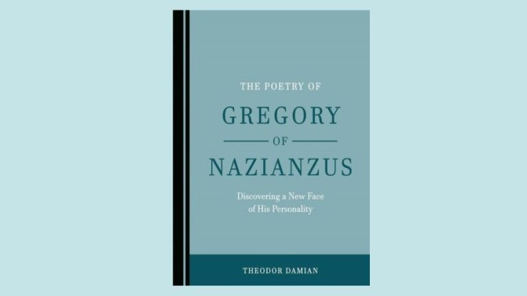 Lansare de carte: „The Poetry of Gregory of Nazianzus. Discovering a New Face of His Personality” de Theodor Damian