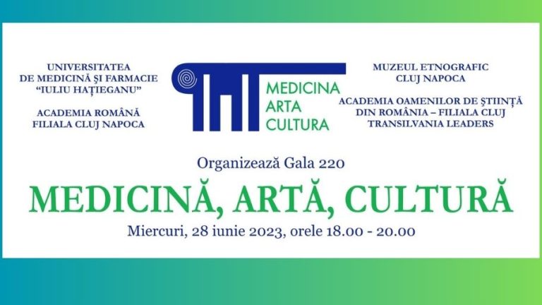 Gala 220 „Medicină, Artă, Cultură”