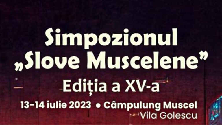 PHOTO Symposium “Slove Muscelene”, 15th Edition, 13-14 July 2023, Câmpulung Muscel