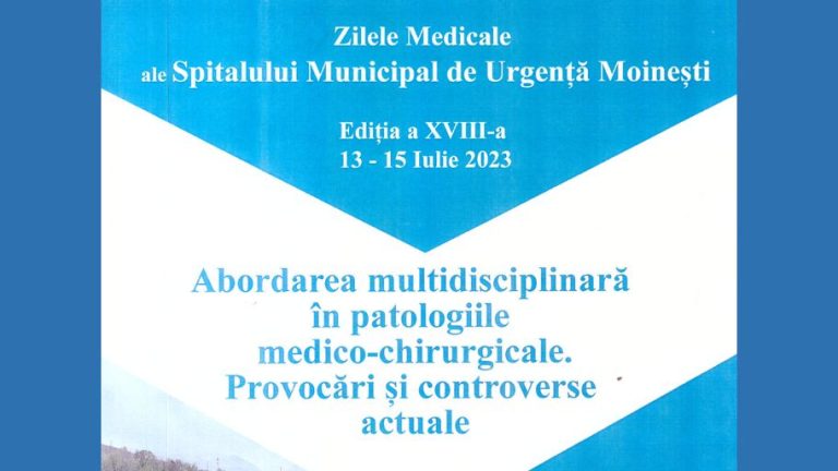 Medical Days of the Municipal Emergency Hospital of Moinesti, ed. XVIII