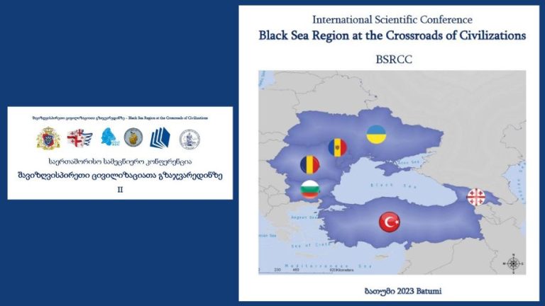 Conferința internațională “Black Sea Region at the Crossroads of Civilizations II” – 20-21 septembrie, Batumi, Georgia