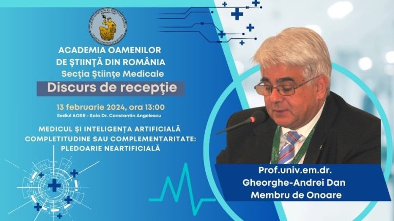 Discurs de recepție – Prof.univ.dr. Gheorghe-Andrei Dan – Medicul și inteligența artificială