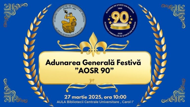 Adunarea Generală Festivă – ”AOSR 90”