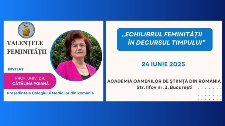 Prof.univ.dr. Cătălina Poiană – Președintele Colegiului Medicilor din România @ Valențele feminității – AOSR