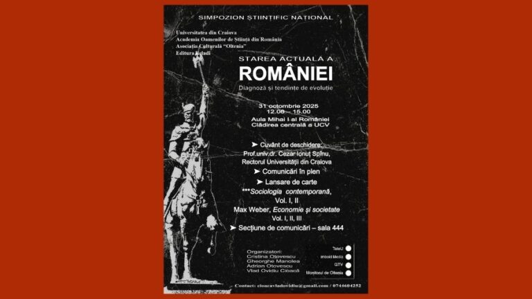Simpozionul național „Starea actuală a României. Diagnoză și tendințe de evoluție”