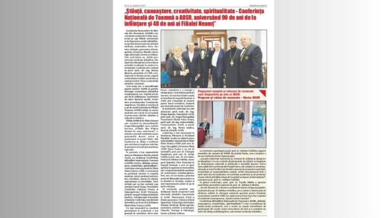 „Știință, cunoaștere, creativitate, spiritualitate – Conferința Națională de Toamnă a AOSR, aniversând 90 de ani de la înființare și 40 de ani ai Filialei Neamț”