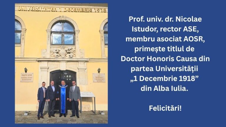 Prof.univ.dr. Nicolae Istudor, membru asociat AOSR, primește titlul de Doctor Honoris Causa – Universitatea „1 Decembrie 1918” din Alba Iulia