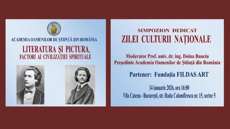 Simpozion dedicat ZILEI CULTURII NAȚIONALE – Literatura și pictura, factori ai civilizației spirituale